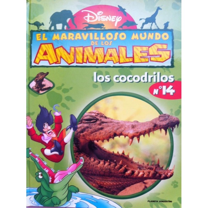 El Maravilloso mundo de los animales nº 14: Los Cocodrilos.